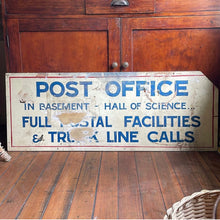 Load image into Gallery viewer, Vintage Post Office Sign Trunk Calls
